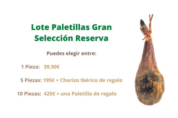 Lote Paletillas Gran Selección Reserva